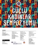 GÜÇLÜ KADIN SEMPOZYUMU